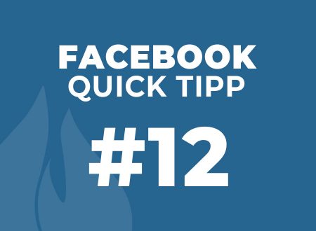 Facebook Quick Tipp #12