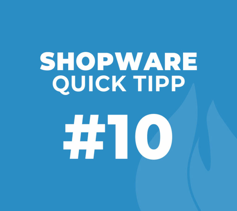 Shopware Quick Tipp #12