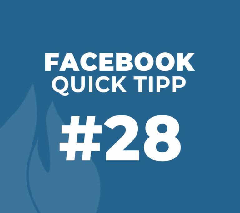 Facebook Quick Tipp #28