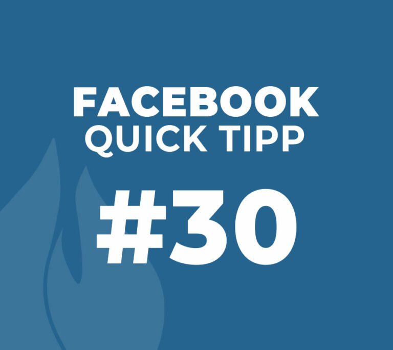 Facebook Quick Tipp #30