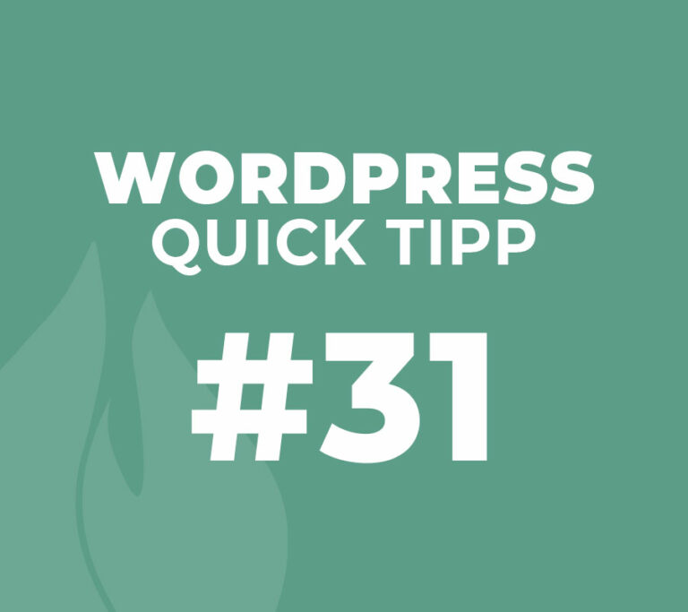WordPress Quick Tipp #31