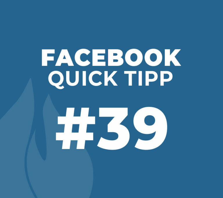 Facebook Quick Tipp #39