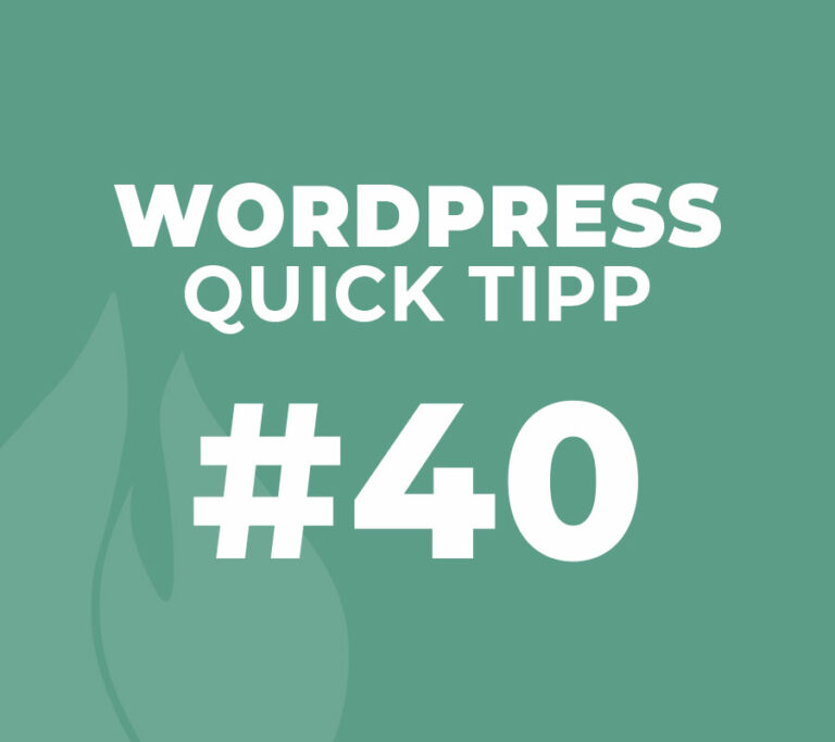 WordPress Quick Tipp #40