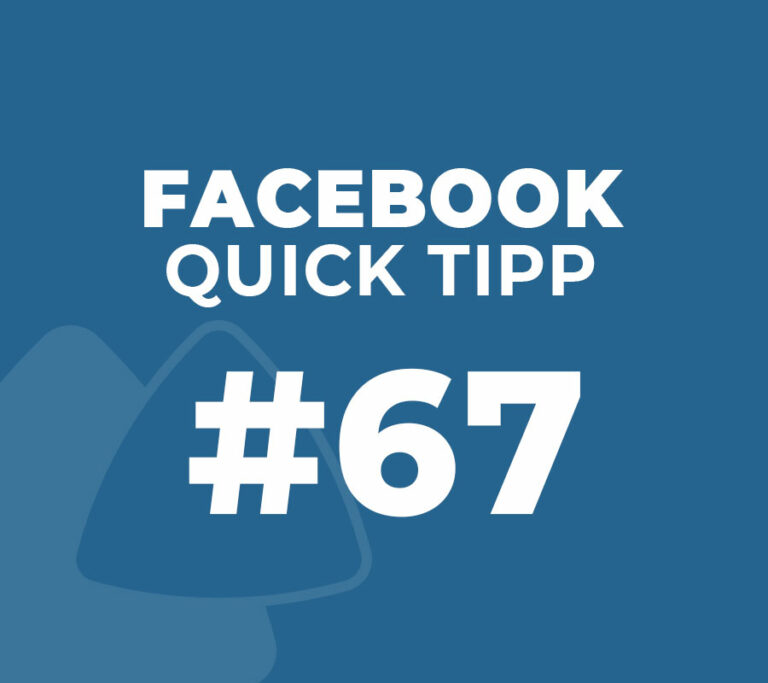Facebook Quick Tipp #67