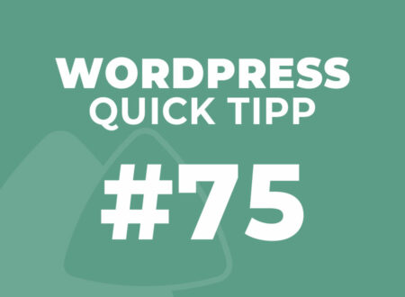 WordPress Quick Tipp 75
