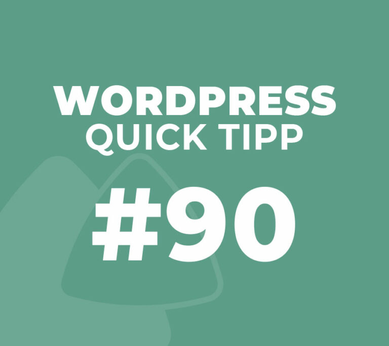 WordPress Quick Tipp #90
