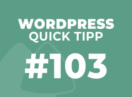 WordPress Quick Tipp #103