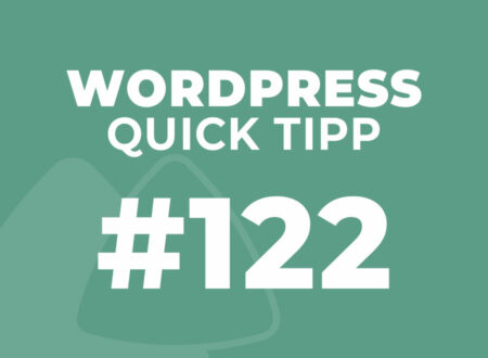 WordPress Quick Tipp 122