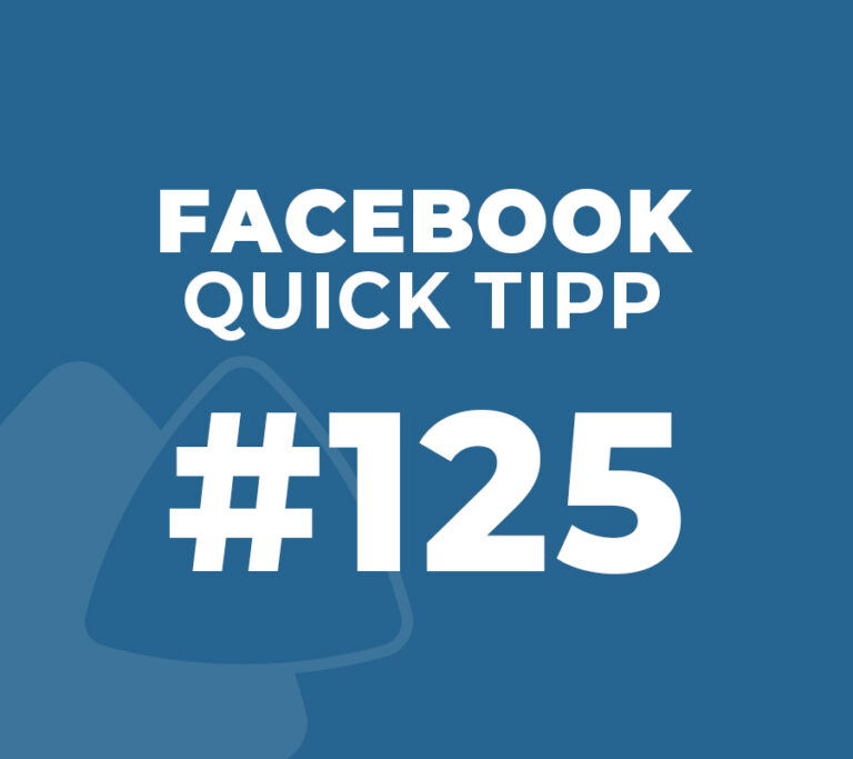 Facebook Quick Tipp #125