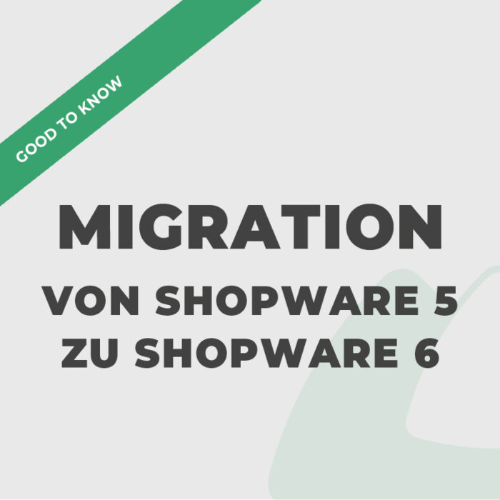 Migration von Shopware 5 zu Shopware 6